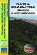 Portada del libro Parc de la Serralada Litoral. 25 Excursions. 40 indrets imprescindibles