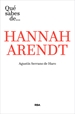 Portada del libro Qué sabes de Hannah Arendt