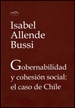 Portada del libro Gobernabilidad y cohesión social: el caso de Chile