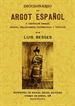 Portada del libro Diccionario de argot español o lenguaje jergal gitano, delincuente profesional y popular