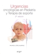 Portada del libro Urgencias oncológicas en pediatría y terapia de soporte