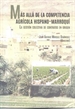 Portada del libro Más allá de la competencia agrícola Hispano-Marroquí