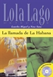 Portada del libro La llamada de La Habana,  Lola Lago + CD