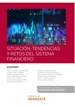 Portada del libro Situación, tendencias y retos del sistema financiero (Papel + e-book)