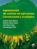 Portada del libro Implantación de cultivos en agricultura convencional y ecológica (2ª edición revisada y actualizada)