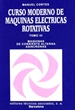 Portada del libro Curso moderno de máquinas eléctricas rotativas: Máquinas de corriente alterna asíncronas