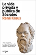 Portada del libro La vida privada y pública de Sócrates