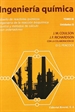Portada del libro Ingeniería química. Diseño de reactores químicos
