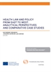Portada del libro Health Law and Policy from East to West: Analytical Perspectives and Comparative Case Studies (Papel + e-book)