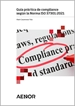 Portada del libro Guía práctica de compliance según la Norma ISO 37301:2021