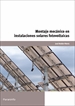 Portada del libro Montaje mecánico en instalaciones solares fotovoltaicas