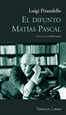 Portada del libro El difunto Mat’as Pascal
