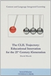 Portada del libro The CLIL trayectory: educational innovation for the 21 century igeneration