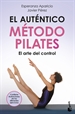 Portada del libro El auténtico método Pilates