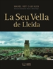 Portada del libro La Seu Vella de Lleida