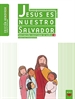 Portada del libro Jesús es nuestro Salvador: iniciación cristiana de niños 2. Edición renovada. Guía