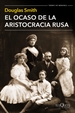 Portada del libro El ocaso de la aristocracia rusa