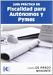 Portada del libro Guía práctica de Fiscalidad para Autónomos y PYMES