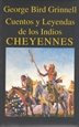 Portada del libro Cuentos y leyendas de los indios cheyenne