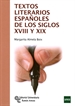 Portada del libro Textos literarios españoles de los siglos XVIII y XIX
