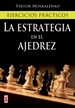 Portada del libro La Estrategia en el ajedrez
