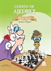 Portada del libro Cuento de ajedrez práctico  (color)