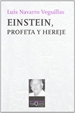 Portada del libro Einstein, profeta y hereje