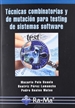 Portada del libro Técnicas combinatorias y de mutación para testing de sistemas software