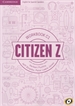 Portada del libro Citizen Z. Workbook with downloadable Audio. C1