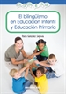 Portada del libro El bilingüismo en Educación Infantil y Educación Primaria