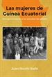 Portada del libro Las mujeres de Guinea Ecuatorial Una aproximación a los estudios de género