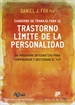 Portada del libro Cuaderno de trabajo para el trastorno límite de la personalidad. Un programa integrativo para comprender y gestionar el TLP