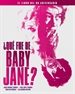 Portada del libro ¿Qué Fue De Baby Jane?