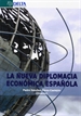 Portada del libro La nueva diplomacia económica española