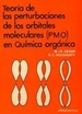 Portada del libro Teoría de las perturbaciones de los orbitales moleculares (PMO) en química orgánica