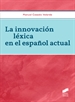 Portada del libro La innovación léxica en el español actual (3.ª edición)