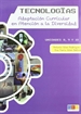 Portada del libro Tecnologías adaptación curricular en atencion a la diversidad