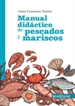 Portada del libro Manual didáctico de pescados y mariscos
