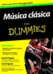 Portada del libro Música clásica para Dummies