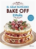 Portada del libro El gran pastelero. Bake Off España