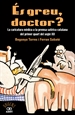 Portada del libro És greu doctor? La caricatura mèdica a la premsa satírica catalana del primer quart del segle XX