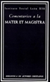 Portada del libro Comentarios a la Mater et Magistra