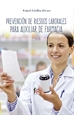 Portada del libro Prevencion De Riesgos Laborales Para Auxiliar De Farmacia 2ª Ed