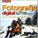 Portada del libro Fotografía digital de montañas, viajes y aventuras