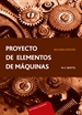 Portada del libro Proyecto de elementos de máquinas 2a. ed. (pdf)