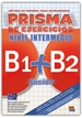 Portada del libro Prisma Fusión B1+B2 - L. de ejercicios