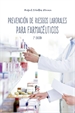Portada del libro Prevencion De Riesgos Laborales Para Farmaceuticos 2ª Ed