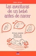 Portada del libro Las aventuras de un bebé antes de nacer