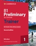 Portada del libro B1 Preliminary for Schools Trainer 1 for the Revised exam 2020 Second Edition. Six Practice Tests without Answers with Audio Download with eBook
