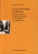 Portada del libro La economía cubana: estructura, instituciones y tránsito al mercado